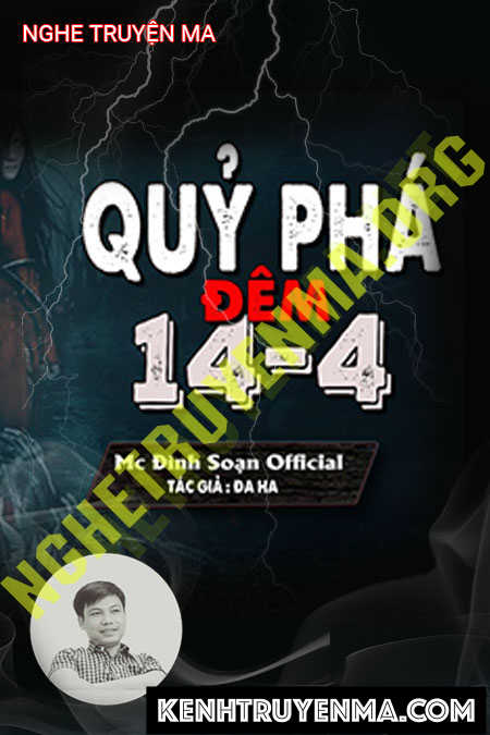 Quỷ Phá Đêm 14-4