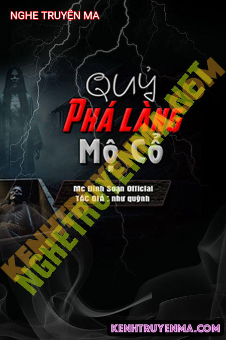 Quỷ Phá Làng Mộ Cổ
