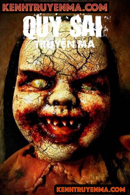 Quỷ Sai - Truyện Ma Kinh Dị