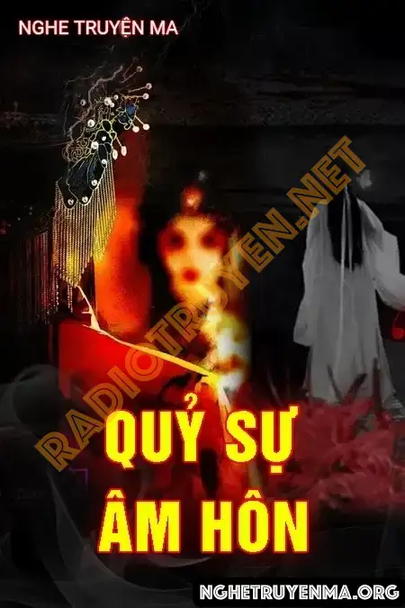 Quỷ Sự Âm Hôn - MC Lam Phương