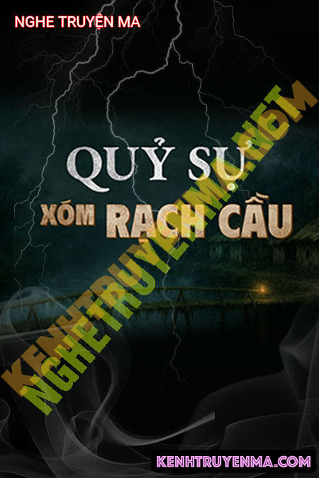 Quỷ Sự Xóm Rạch Cầu