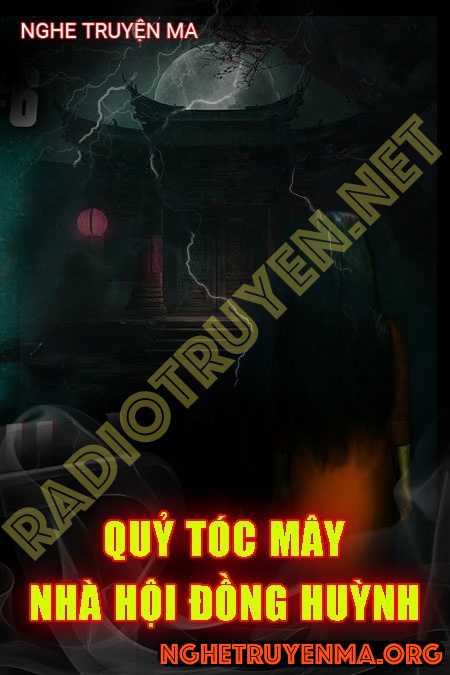 Quỷ Tóc Mây Trong Nhà Hội Đồng Huỳnh