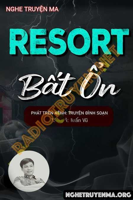 Resort Bất Ổn