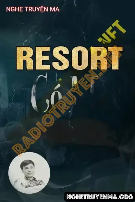 Resort Có Ma - Đình Soạn
