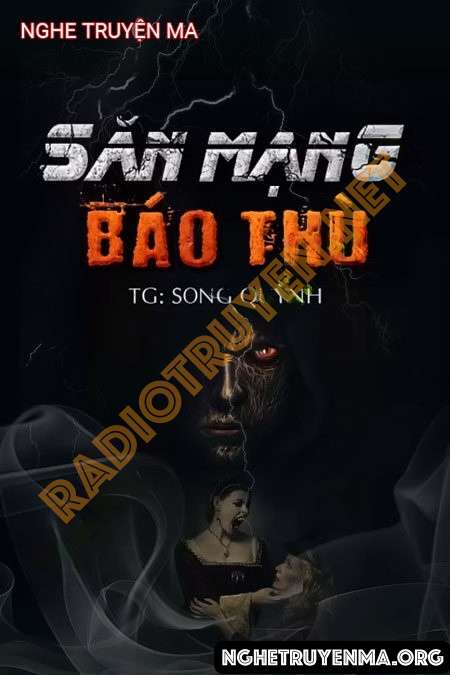 Săn Mạng Báo Thù