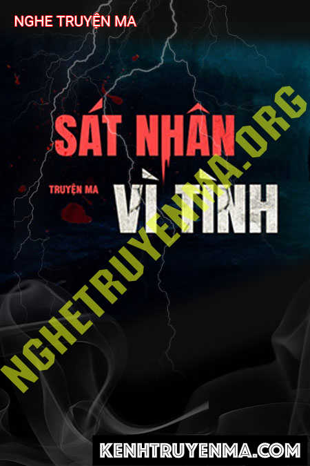 Sát Nhân Vì Tình