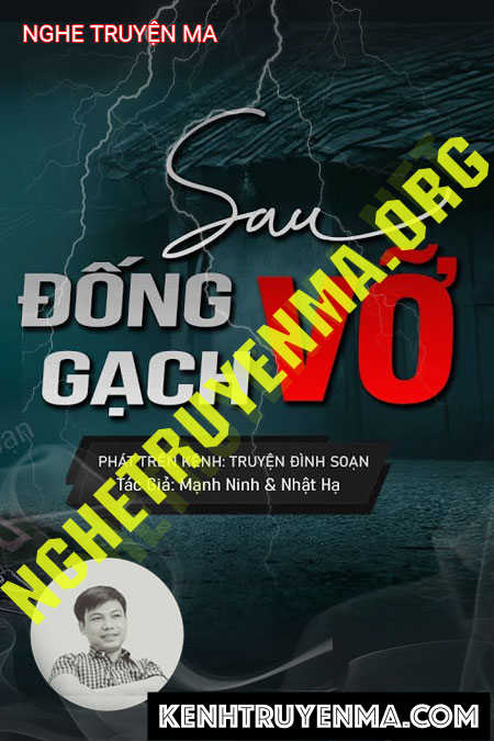 Sau Đống Gạch Vỡ