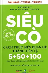 Siêu Cò, Cách Thức Biến Quan Hệ Thành Tiền Tệ