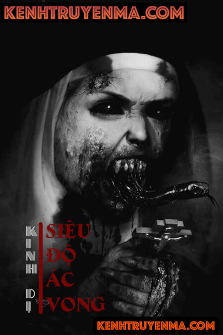 Siêu Độ Ác Vong - Truyện Ma