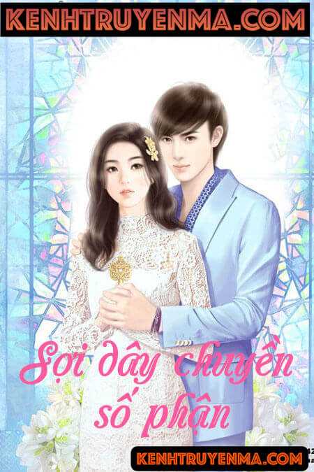 Sợi Dây Chuyền Số Phận - Truyện Ngôn Tình