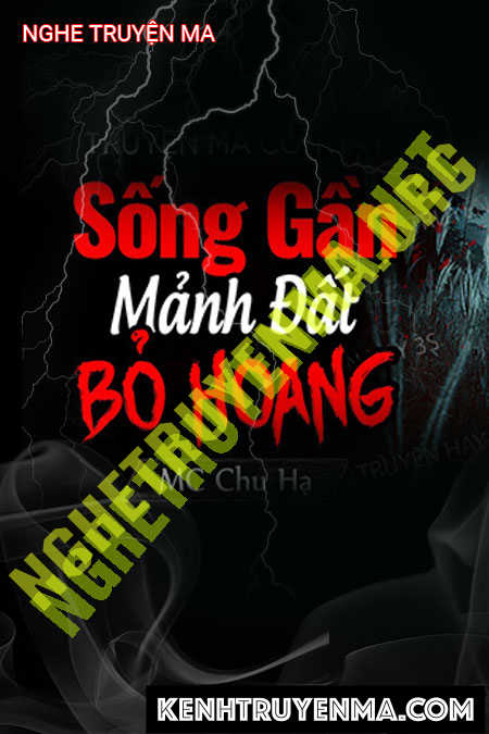 Sống Gần Mảnh Đất Bỏ Hoang