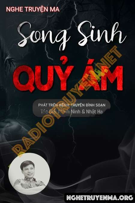 Song Sinh Quỷ Ám - Đình Soạn