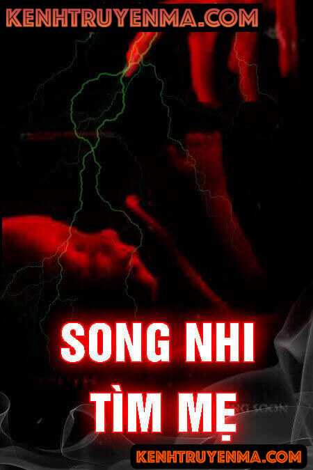Song thai tìm mẹ
