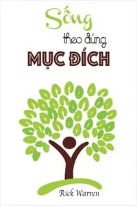 Sống Theo Đúng Mục Đích