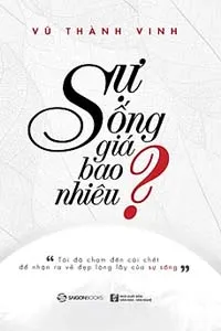 Sự Sống Giá Bao Nhiêu?