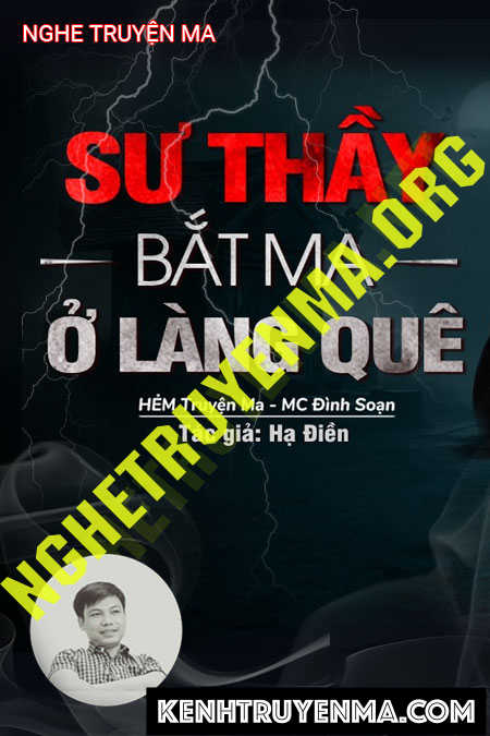 Sư Thầy Bắt Ma Ở Làng Quê