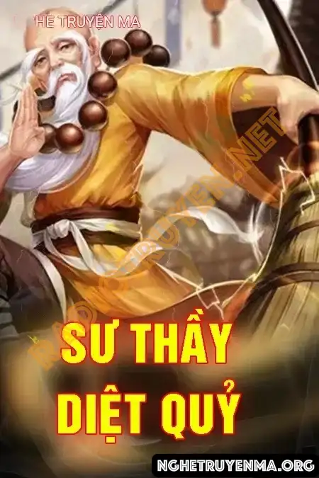 Sư Thầy Đuổi Quỷ - Quàng A Tũn