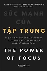Sức Mạnh Của Tập Trung