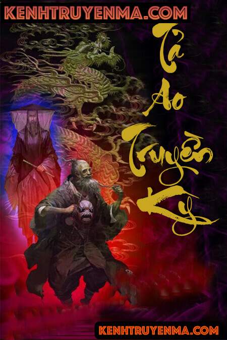 Tả Ao Truyền Kỳ