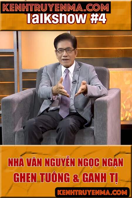 Talkshow với Nguyễn Ngọc Ngạn #5: Ghen Tuông &amp; Ganh Tị