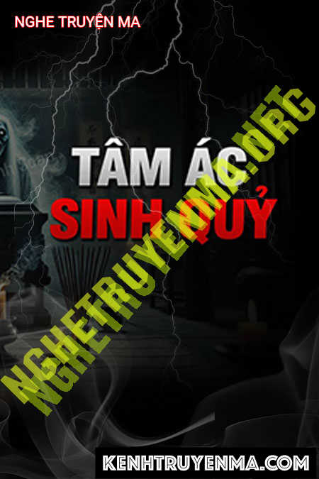 Tâm Ác Sinh Quỷ