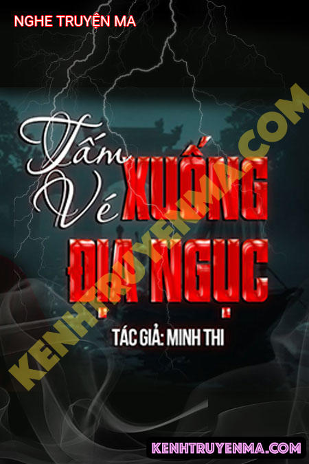 Tấm Vé Xuống Địa Ngục