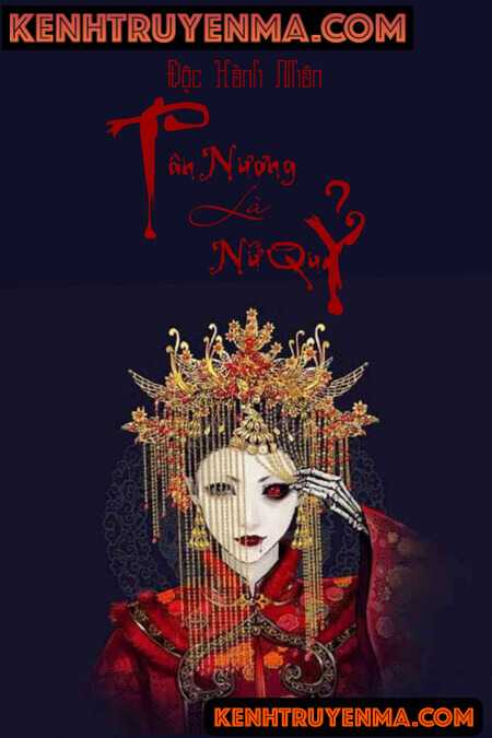 Tân Nương Là Nữ Quỷ