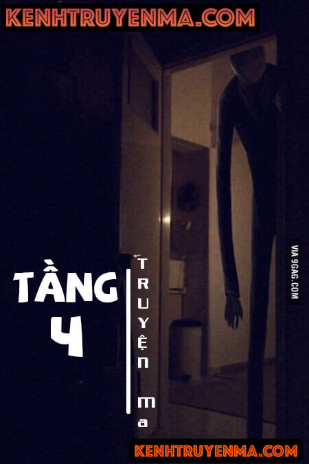 Tầng 4 - Truyện Ma Kinh Dị