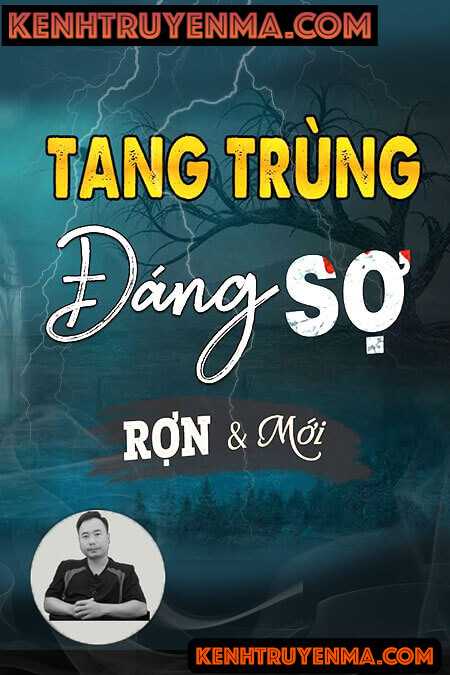 Tang Trùng Đáng Sợ