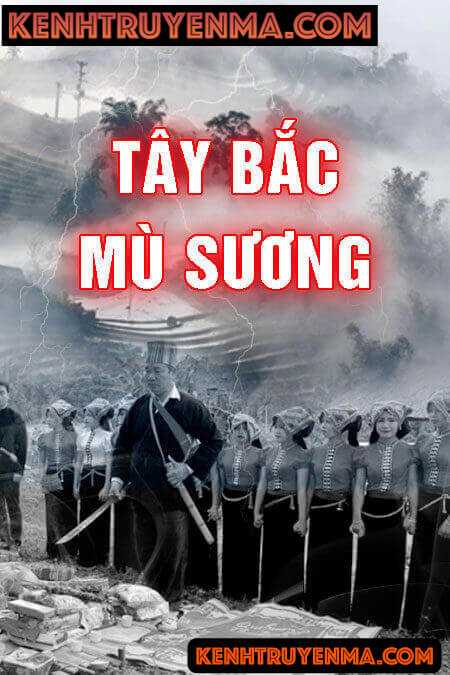 Tây Bắc Mù Sương