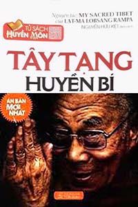 Tây Tạng Huyền Bí - Nguyên Phong