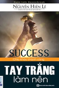 Tay Trắng Làm Nên