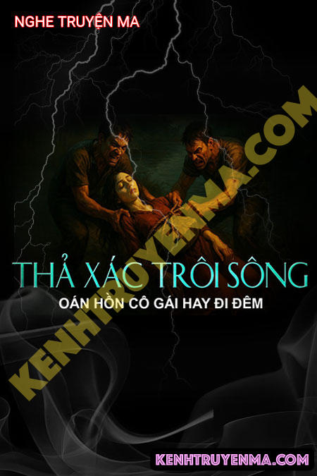 Thả X.ác Trôi Sông