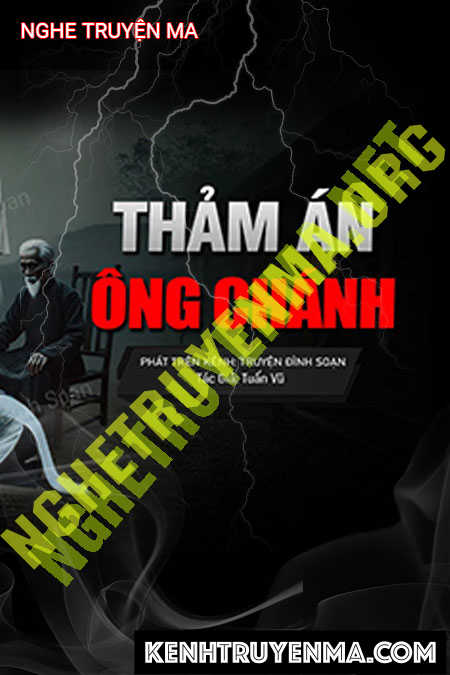 Thảm Án Nhà Ông Chánh