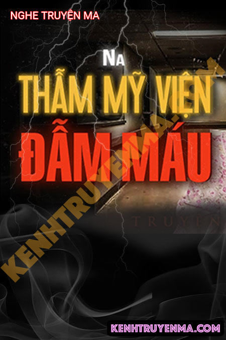 Thẩm Mỹ Viện Đẫm Máu