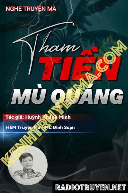 Tham Tiền Mù Quáng