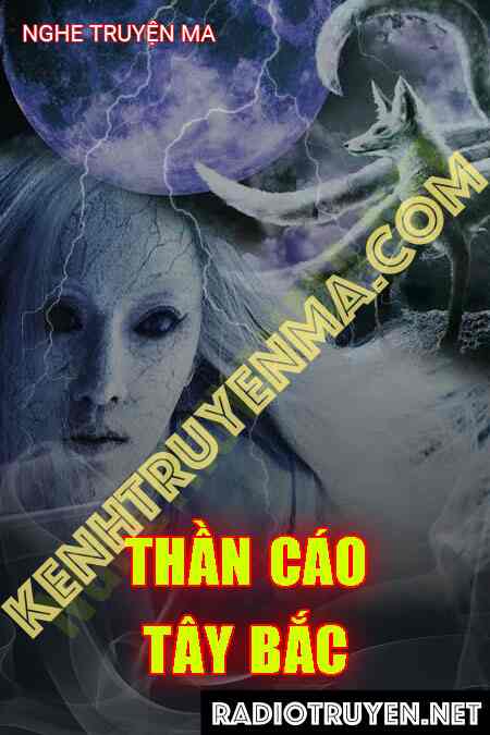 Thần Cáo Tây Bắc