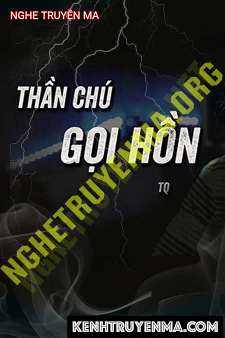 Thần Chú Gọi Hồn