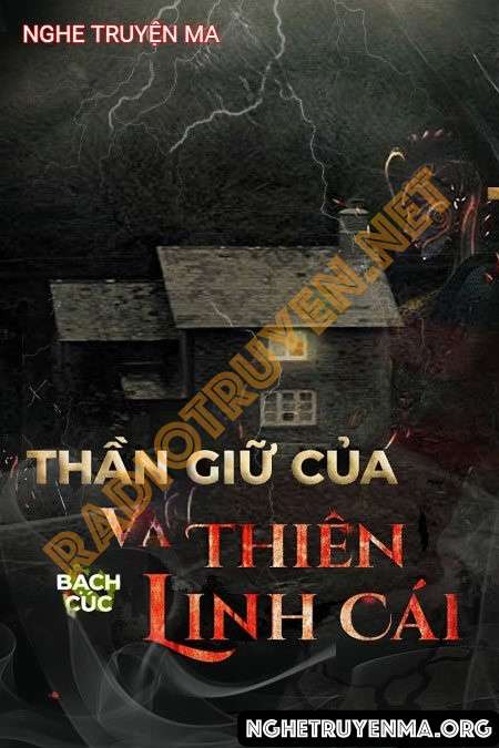 Thần Giữ Của Và Thiên Linh Cái - Nguyễn Huy