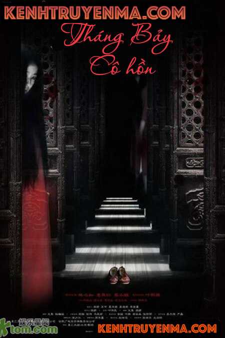 Tháng Bảy Cô Hồn - Truyện Kinh Dị