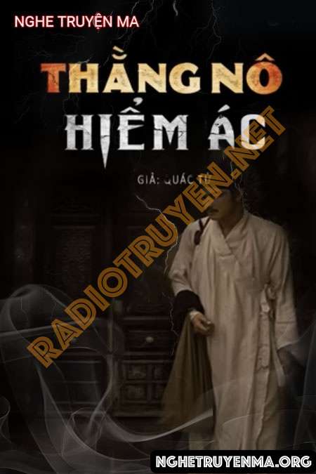 Thằng Nô Hiểm Ác