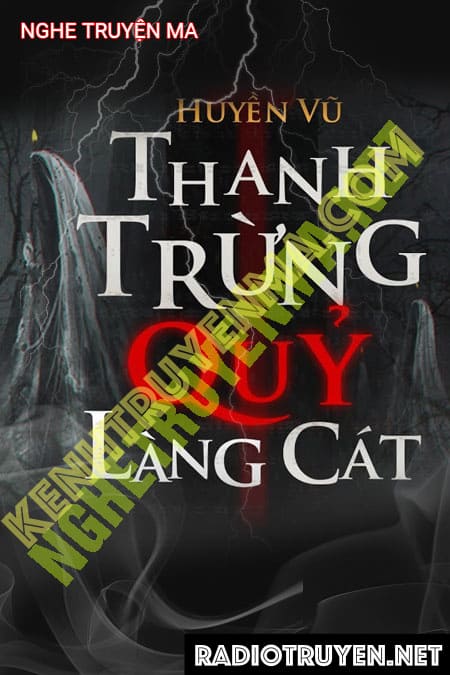 Thanh Trừng Quỷ Làng Cát - Trần Thy