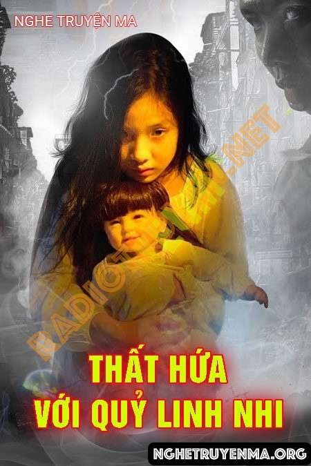 Thất Hứa Với Quỷ Linh Nhi - Trần Thy
