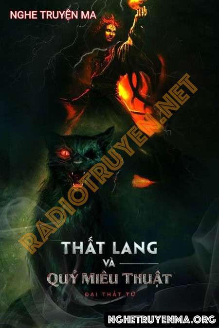 Thất Lang Và Quỷ Miêu Thuật - Nguyễn Huy