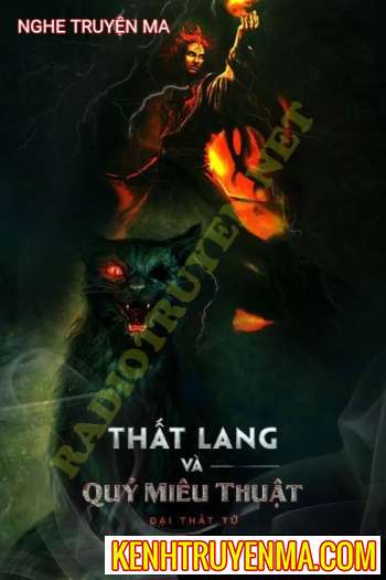 Thất Lang Và Quỷ Miêu Thuật