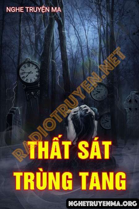 Thất Sát Trùng Tang - Quàng A Tũn