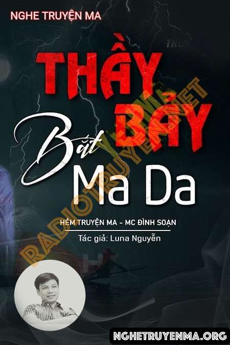 Thầy Bảy Bắt Ma Da
