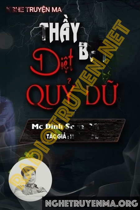 Thầy Bảy Diệt Quỷ Dữ - Đình Soạn