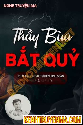 Thầy Bùa Bắt Quỷ
