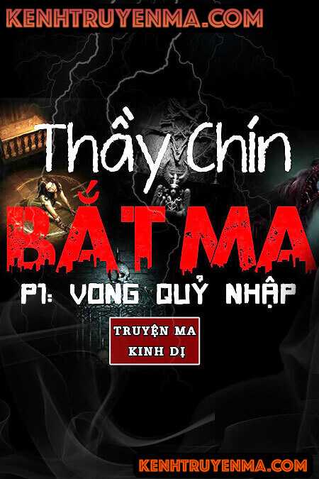 Thầy Chín Bắt Ma